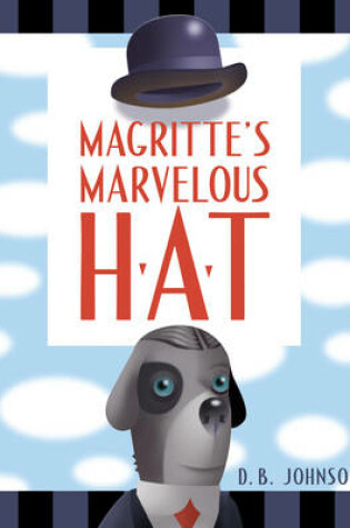 Cover of Magritte's Marvelous Hat