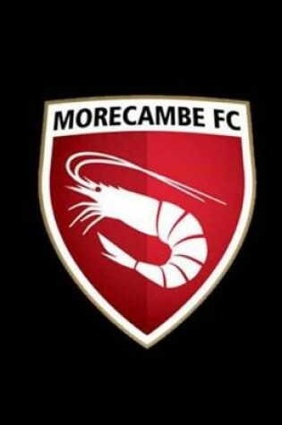 Cover of Morecambe F.C.Diary
