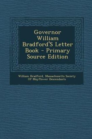 Cover of Governor William Bradford's Letter Book