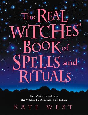 Book cover for The Real Witches' Book of Spells and Rituals