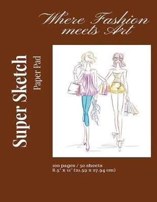 Book cover for Super Sketch Paper Pad