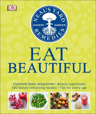 Book cover for Neal's Yard Remedies Eat Beautiful