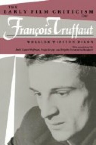 Cover of The Early Film Criticism of Francois Truffaut