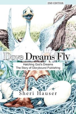 Book cover for Dove Dreams Fly