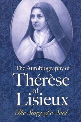 Cover of The Autobiography of Therese of Lisieux