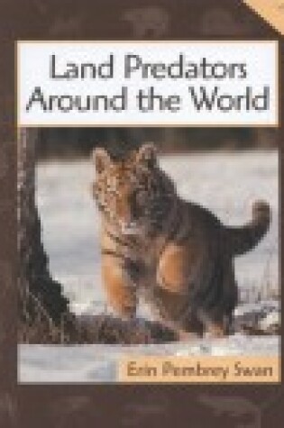 Cover of Land Predators Around the World