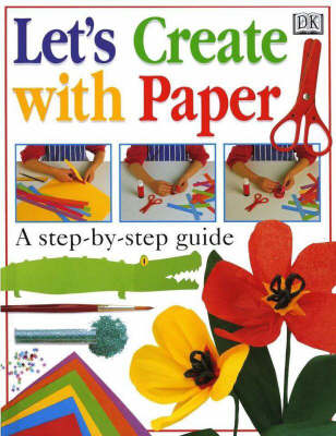 Book cover for Let's Create with Paper