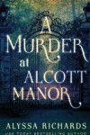 Book cover for A Murder at Alcott Manor