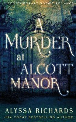 Cover of A Murder at Alcott Manor