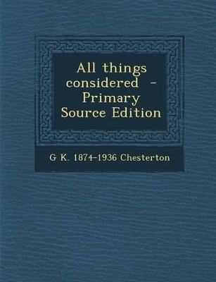 Book cover for All Things Considered - Primary Source Edition