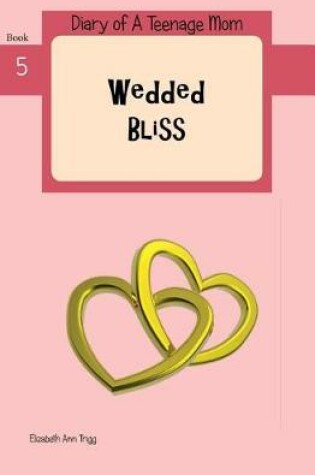 Cover of Wedded Bliss