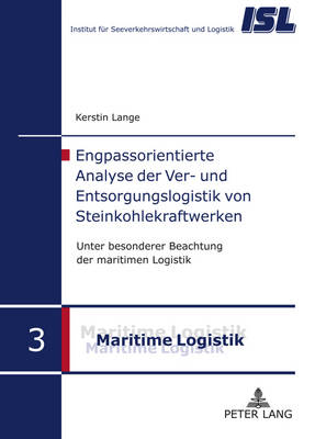 Cover of Engpassorientierte Analyse Der Ver- Und Entsorgungslogistik Von Steinkohlekraftwerken