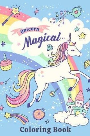 Cover of Unicorn Magical Coloring Book