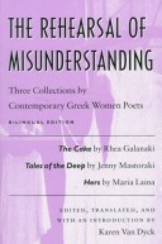 Cover of The Rehearsal of Misunderstanding