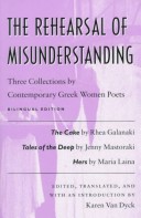 Cover of The Rehearsal of Misunderstanding