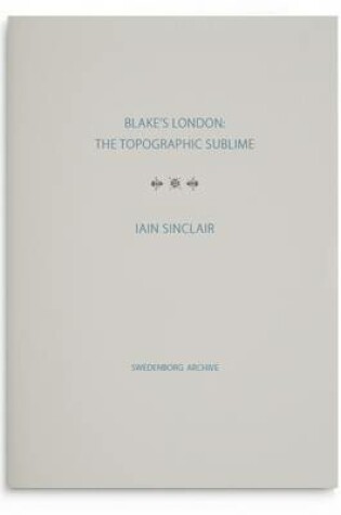 Cover of Blake's London: the Topographic Sublime