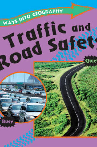 Cover of Traffic and Road Safety