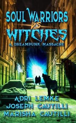 Book cover for Soul Warriors vs. Witches