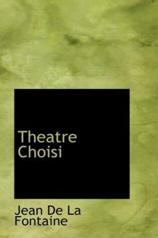 Cover of Theatre Choisi