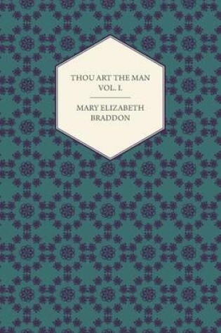 Cover of Thou Art the Man Vol. I.