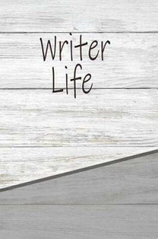 Cover of Writer Life