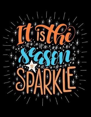 Book cover for It Is the Season to Sparkle