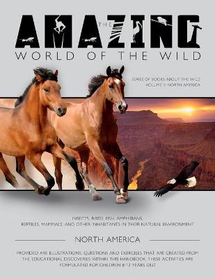 Cover of The Amazing World of the Wild