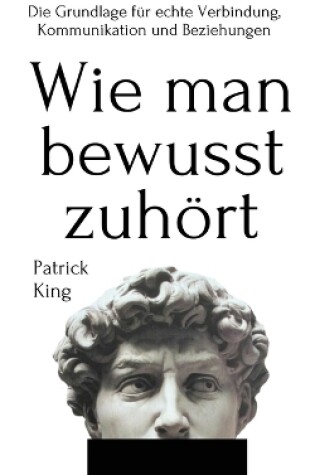 Cover of Wie man bewusst zuhoert