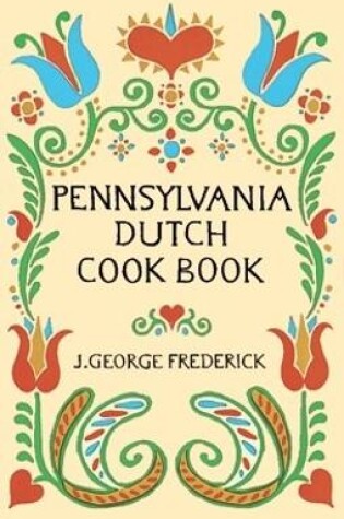 Cover of Pennsylvania Dutch Cook Book