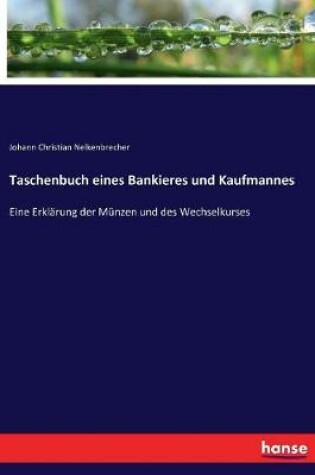 Cover of Taschenbuch eines Bankieres und Kaufmannes