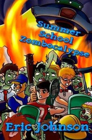 Cover of Summer School Zombocalypse