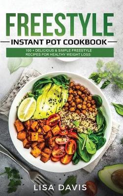 Book cover for Freestyle Instant Pot Cookbook