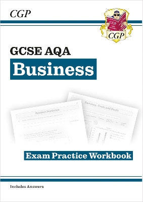 Book cover for New GCSE Business AQA Exam Practice Workbook (includes Answers)