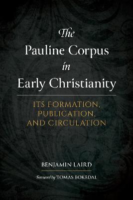 Book cover for The Pauline Corpus in Early Christianity