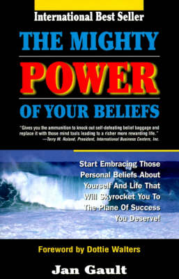 Book cover for The Mighty Power of Your Beliefs