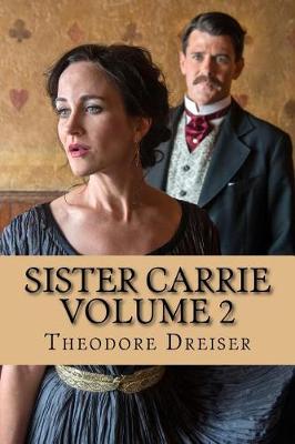 Book cover for Sister Carrie Volume 2