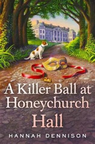 Cover of A Killer Ball at Honeychurch Hall