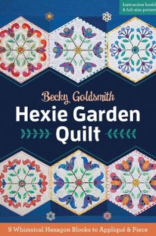 Cover of Hexie Garden Quilt