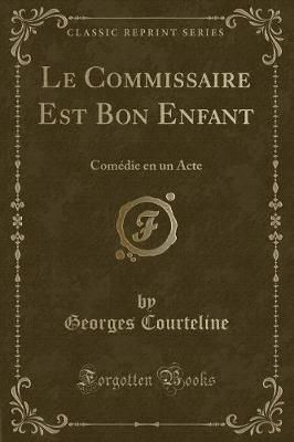 Book cover for Le Commissaire Est Bon Enfant