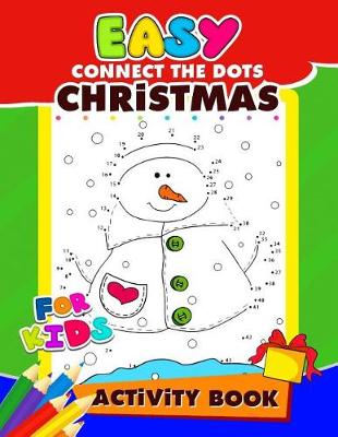 Book cover for Easy Connect the Dots Christmas Activity Book for Kids