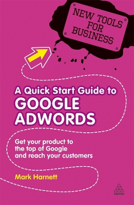 Cover of A Quick Start Guide to Google AdWords