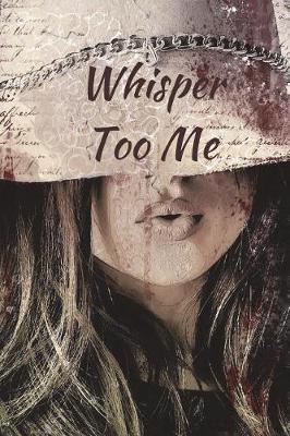 Book cover for Whisper Too Me