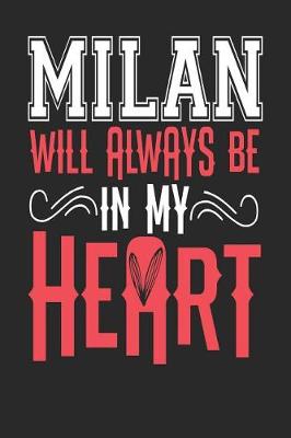 Book cover for Milan Will Always Be In My Heart