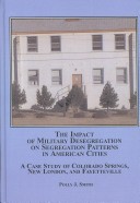Cover of The Impact of Military Desegregation on Segregation Patterns in American Cities