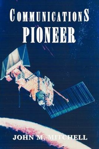 Cover of Communications Pioneer