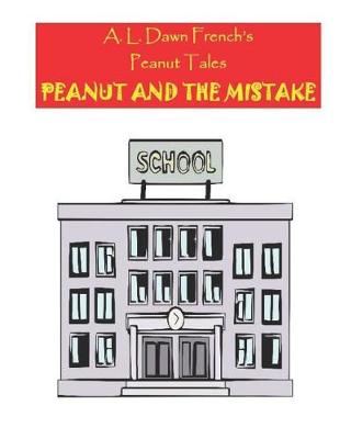 Book cover for Peanut and the Mistake