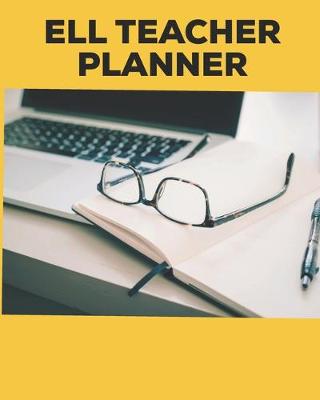 Book cover for ELL Teacher Planner