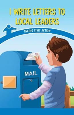 Book cover for I Write Letters to Local Leaders