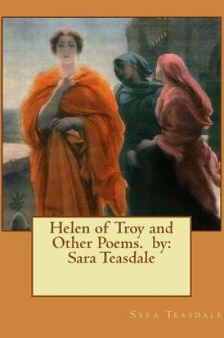 Cover of Helen of Troy and Other Poems. by