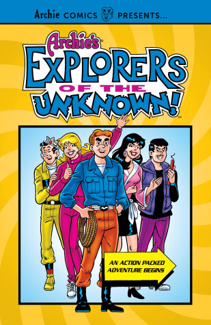 Book cover for Archie's Explorers Of The Unknown